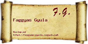 Faggyas Gyula névjegykártya